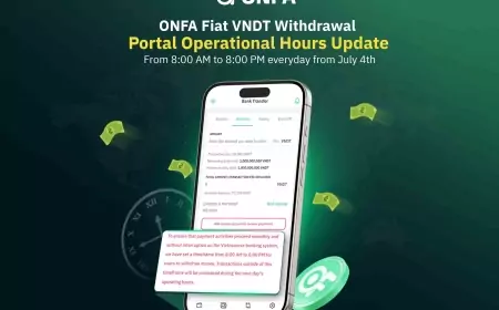 ONFA Fiat VNDT Withdrawal Portal Operational Hours Update