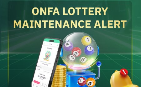 ONFA Lottery Maintenance Announcement: Upgrading For An Even Better Experience!