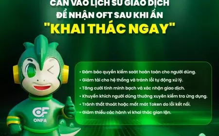 Tại sao người dùng cần vào lịch sử giao dịch để nhận OFT sau khi ấn “Khai thác ngay”
