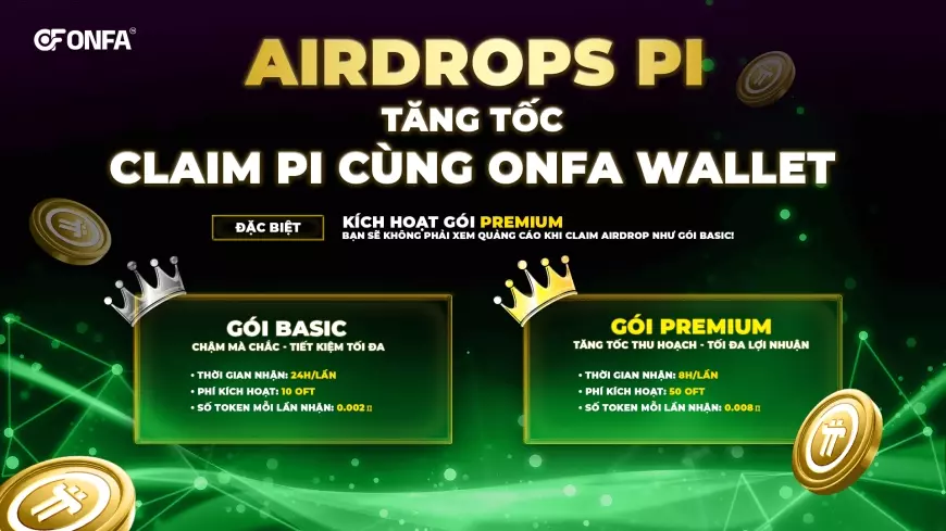 Nhận PI Cùng ONFA Wallet - Cơ Hội Vàng Đang Chờ Bạn!