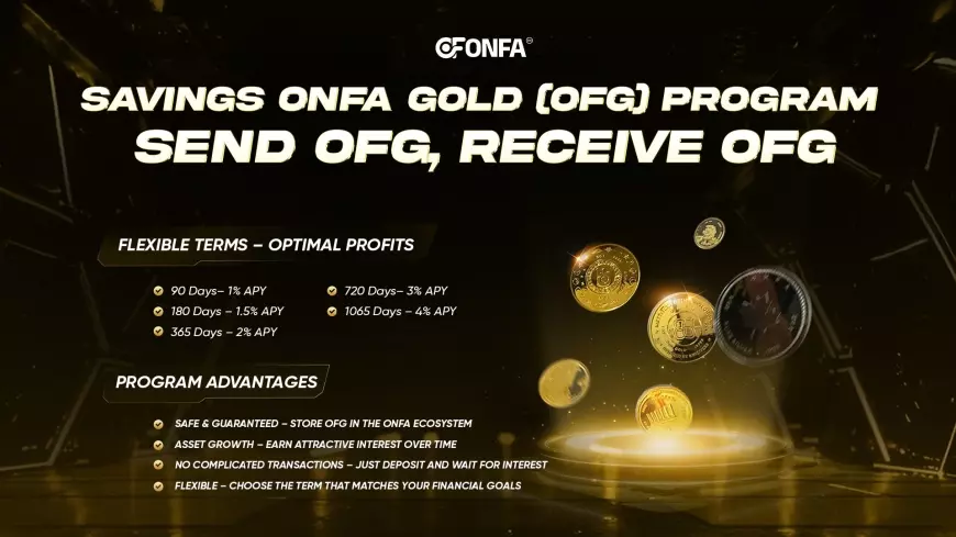 ONFA Gold (OFG) Savings Program – Deposit OFG, Receive OFG, Build Sustainable Wealth!