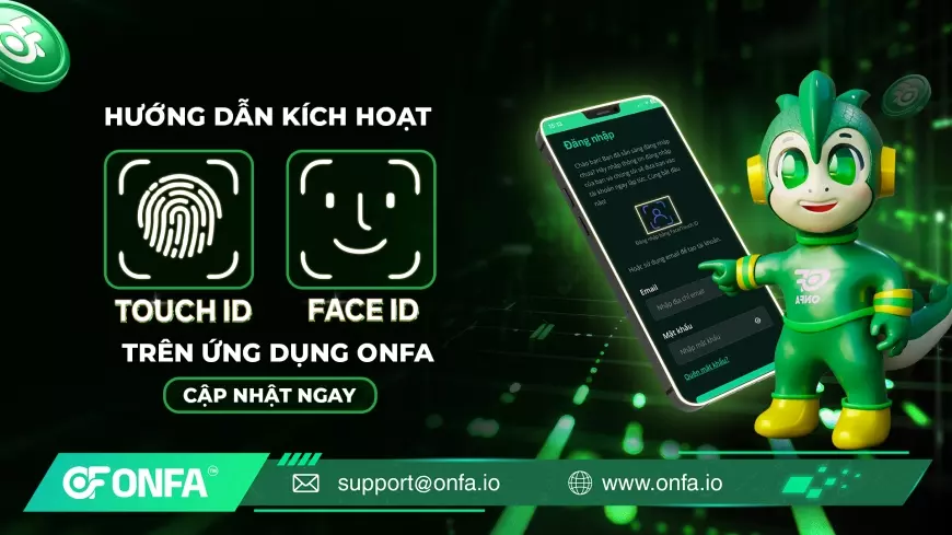 Kích Hoạt Touch ID / Face ID Trên ONFA - Đăng Nhập Siêu Nhanh, Bảo Mật Vượt Trội!