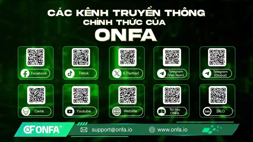 Cập Nhật Các Kênh Truyền Thông Chính Thức Của ONFA