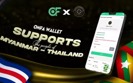 ONFA X SAGAHA | Support the People of Thailand and Myanmar via ONFA Wallet
