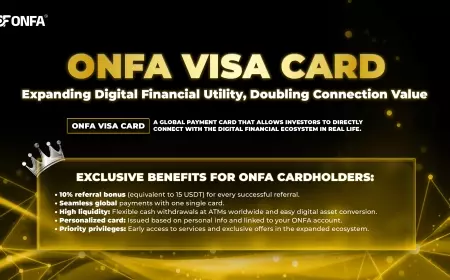 ONFA Visa Card – Expanding Digital Financial Utilities, Doubling the Value of Connection