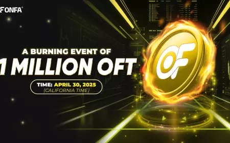 ONFA Fintech Officially Burns 1 Million OFT: A Strategic Move to Reinforce Value