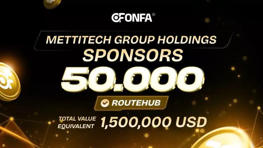 Mettitech Group Holdings Sponsors 50,000 Routehub Accounts: Expanding Digital Financial Opportunities for New Users