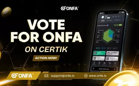 Vote for ONFA on Certik: Enhancing Credibility and Driving Development