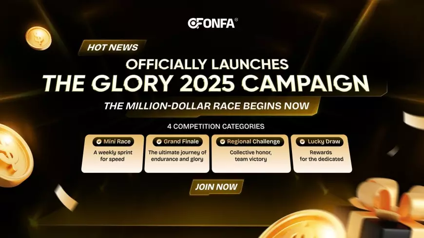 ONFA Glory Campaign 2025 – The Million-Dollar Race Has Officially Begun!