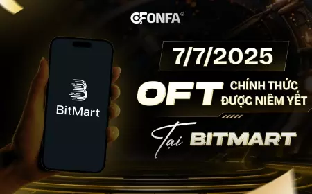 OFT Chính Thức Niêm Yết Trên Bitmart: Cột Mốc Mở Ra Kỷ Nguyên Mới Cho ONFA