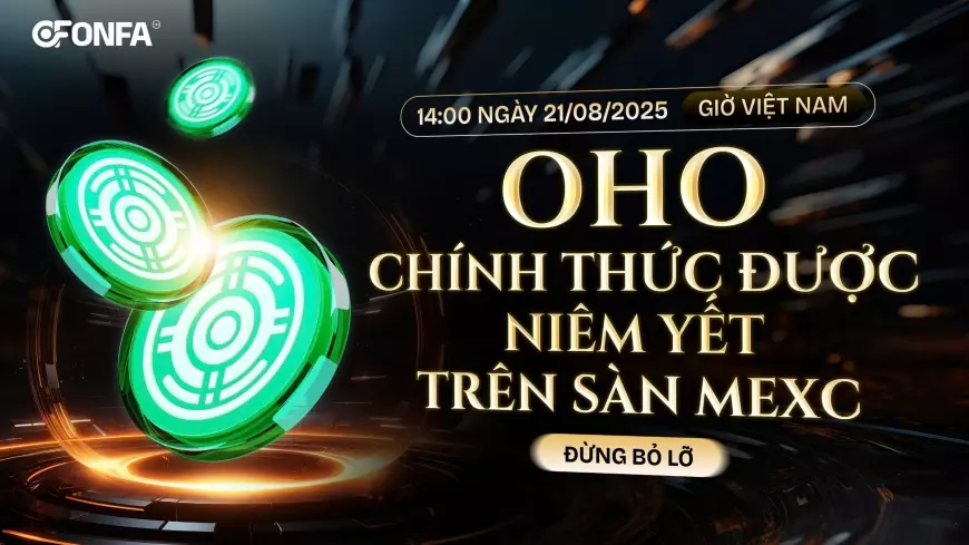Thông Báo Chính Thức: Giao Dịch Token OHO Trên OMET & Niêm Yết Trên Sàn MEXC