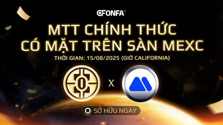 Hot News: MTT Chính Thức Niêm Yết Trên MEXC