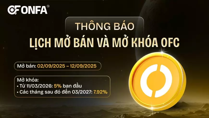 Chính Thức Công Bố Lịch Mở Bán Launchpad Và Mở Khóa OFC