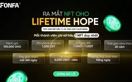 ONFA Chính Thức Ra Mắt NFT Đặc Biệt “Lifetime Hope” - Cam Kết Trọn Đời Cho Cộng Đồng