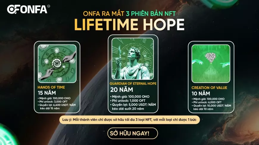 ONFA Công Bố 3 Phiên Bản NFT Lifetime Hope