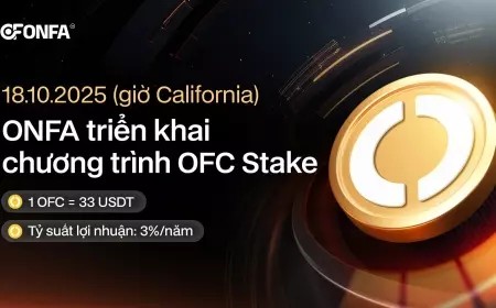 OFC Stake - Tích Sản Bền Vững, Khẳng Định Giá Trị Dài Lâu Cùng ONFA