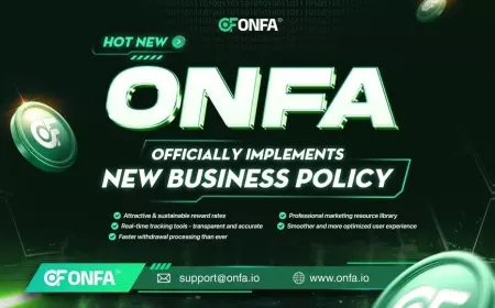 Hot News | ONFA Officially Implements New Business Policy