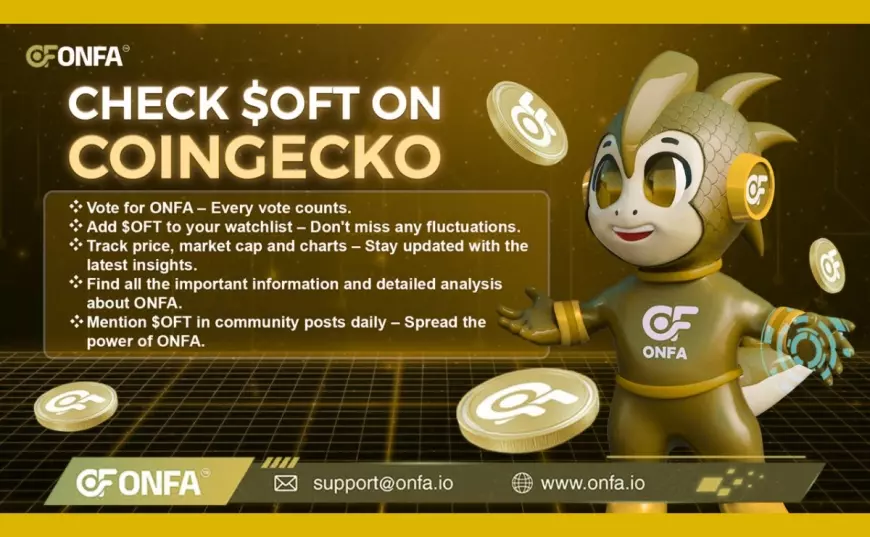 Join ONFA on CoinGecko – Check $OFT Now!