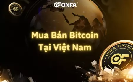 Nơi Mua Bán Bitcoin Tại Việt Nam Uy Tín